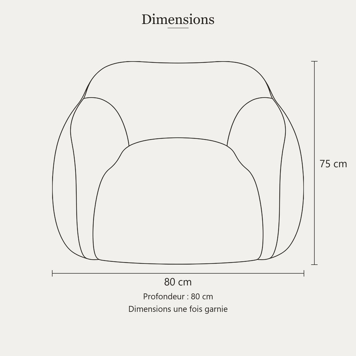 Dimensions de la housse de pouf garnie : 80 x 80 cm, hauteur 75 cm