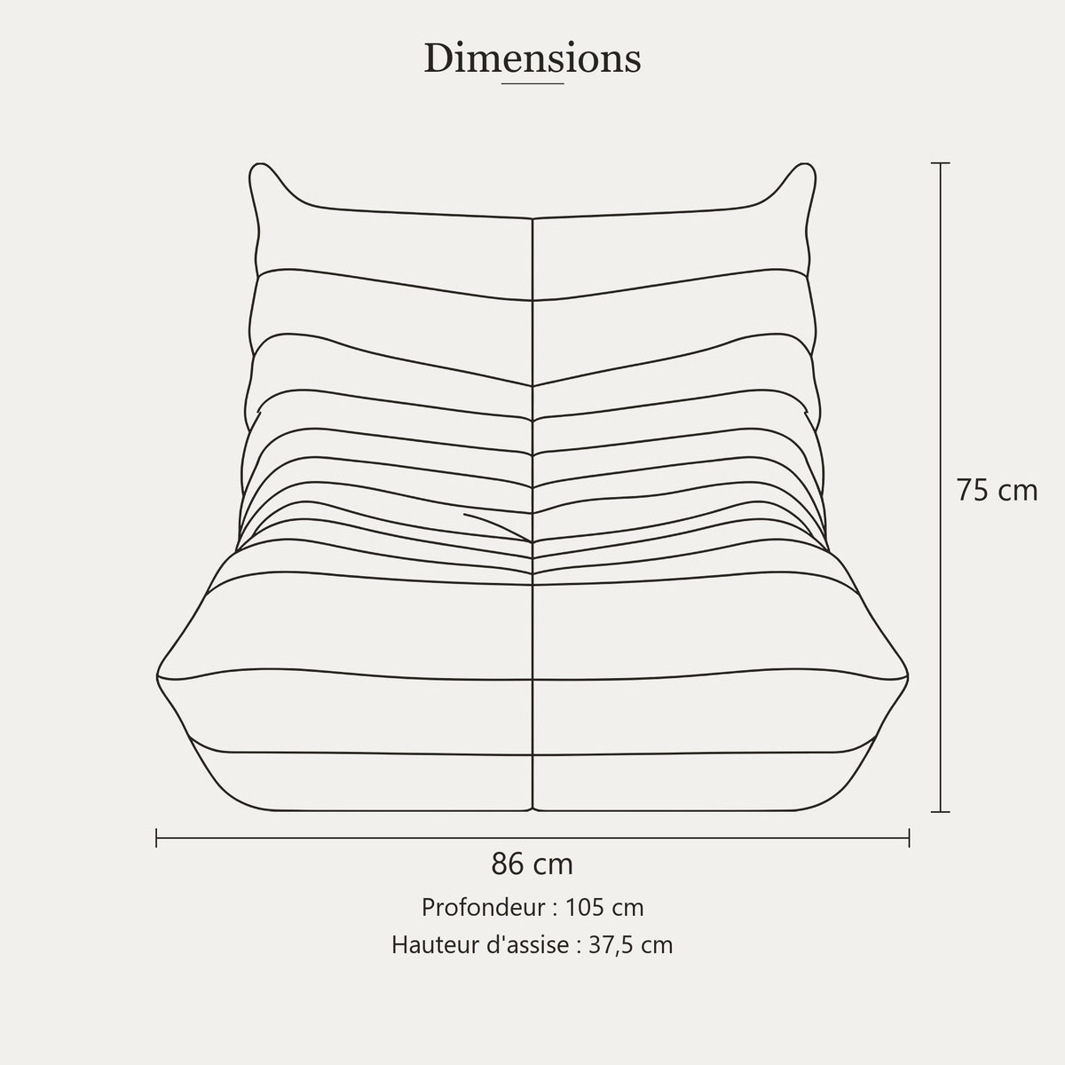 Dimensions de la chauffeuse basse XXL : largeur 86 cm, profondeur 105 cm, hauteur 75 cm