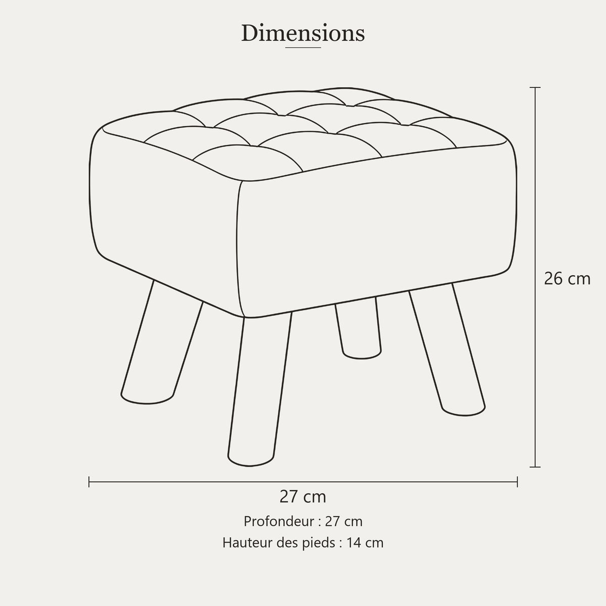 Dimensions du pouf repose-pieds : 27 x 27 cm, hauteur 26 cm